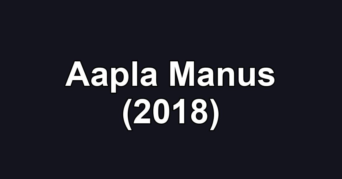 Aapla Manus (2018)