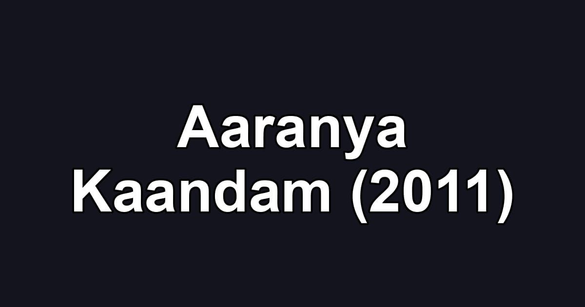 Aaranya Kaandam (2011)