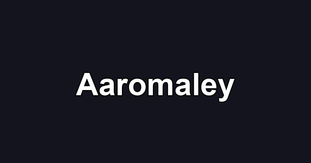 Aaromaley