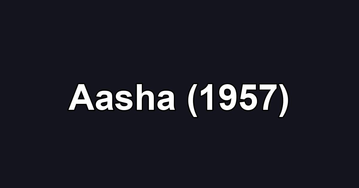 Aasha (1957)