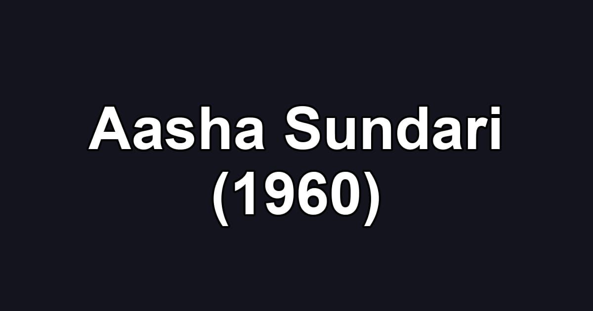 Aasha Sundari (1960)
