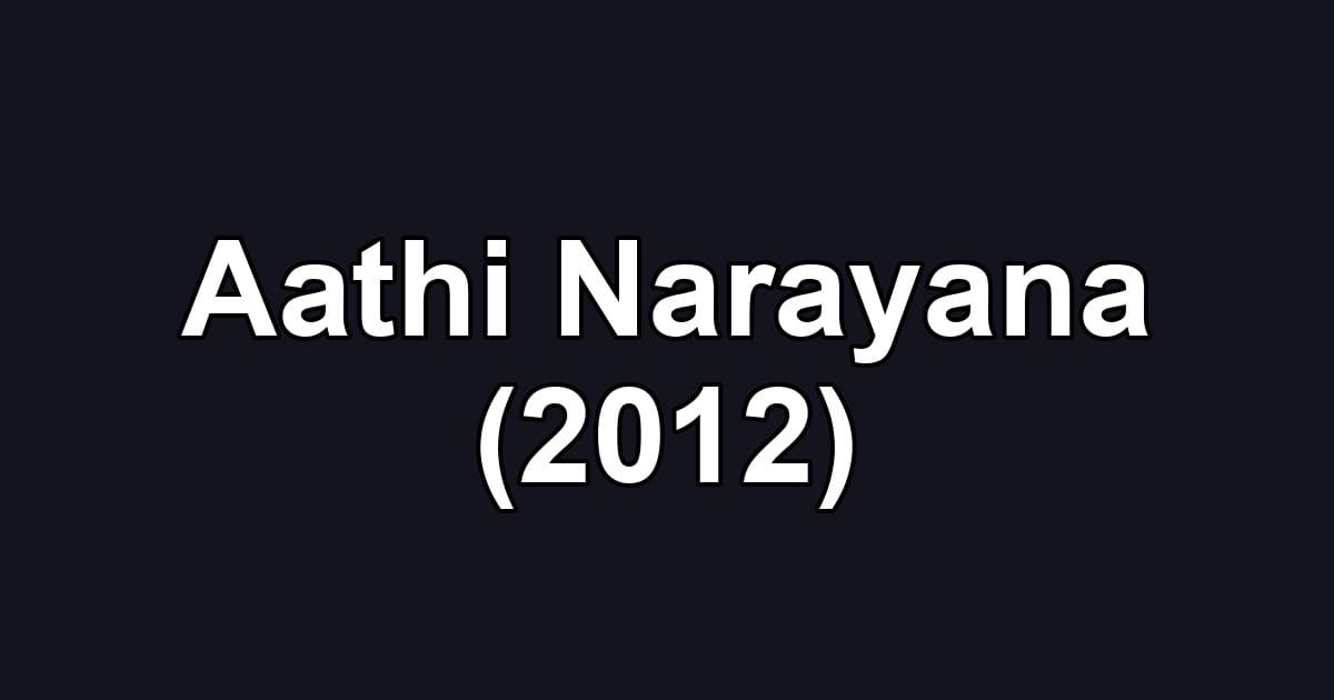 Aathi Narayana (2012)