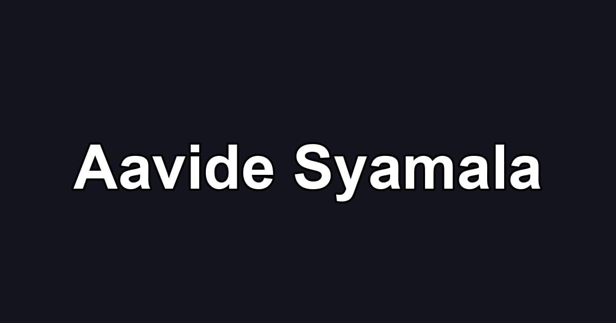 Aavide Syamala