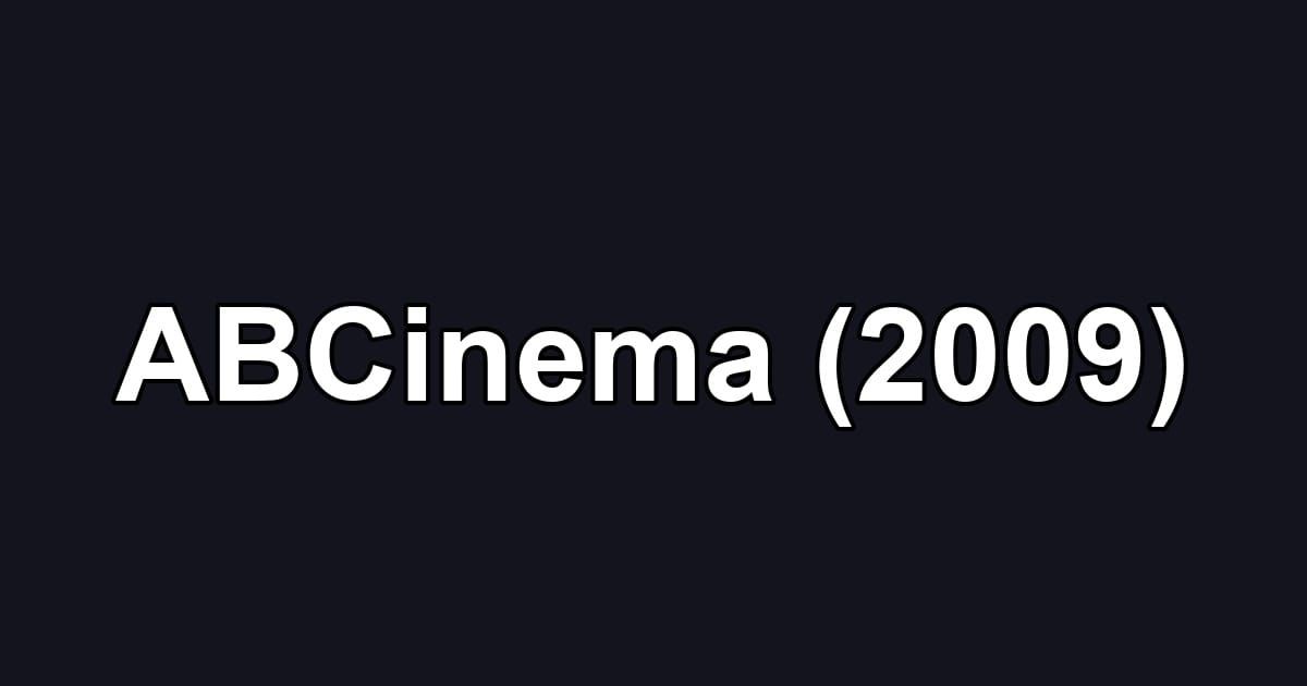 ABCinema (2009)