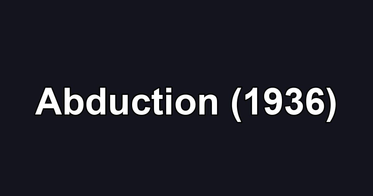 Abduction (1936)