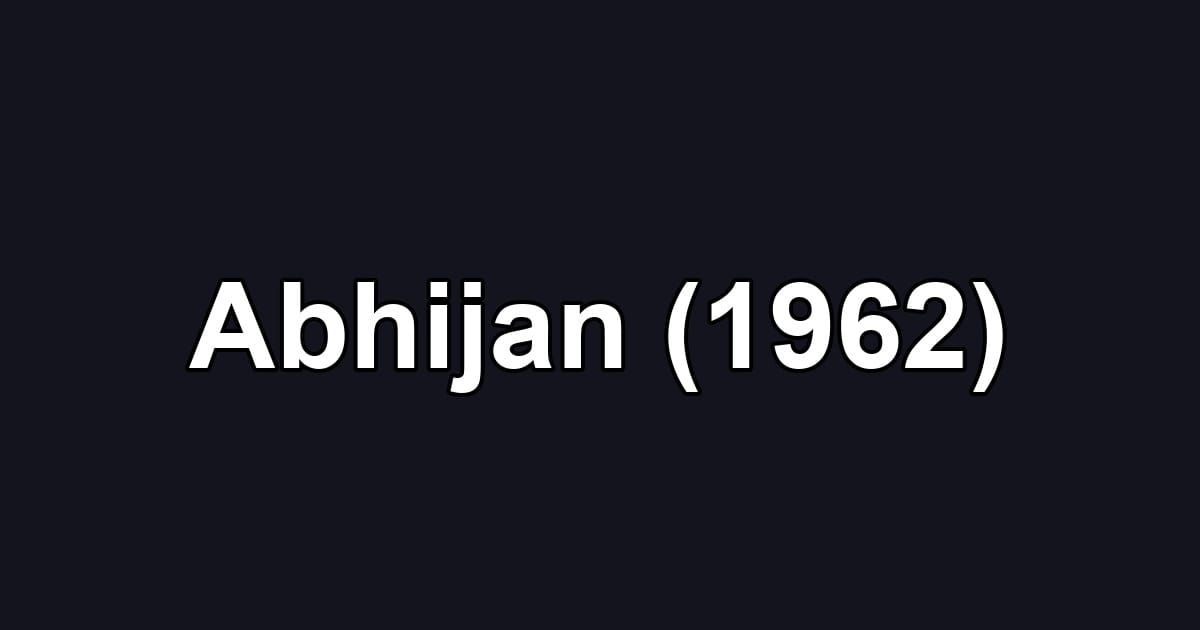 Abhijan (1962)
