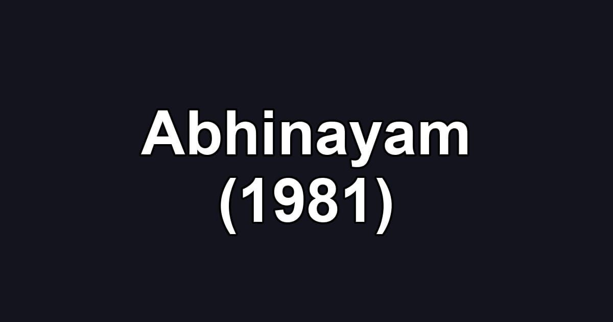 Abhinayam (1981)