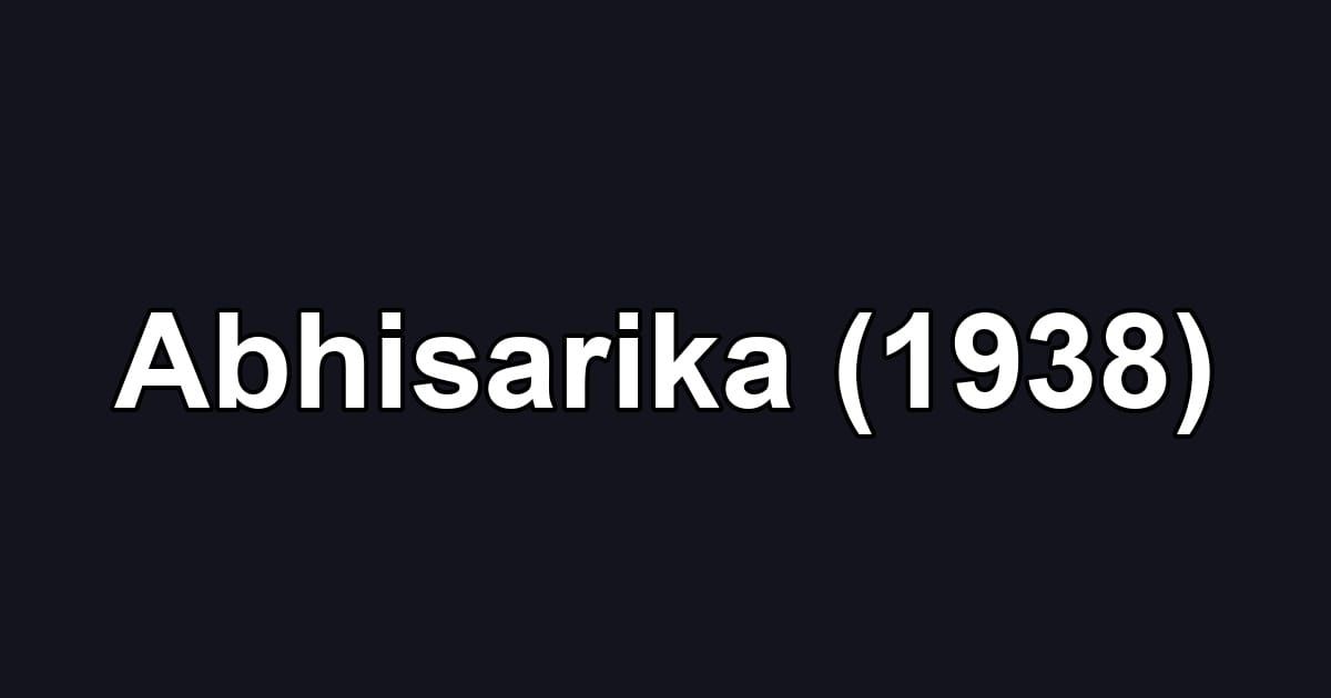Abhisarika (1938)