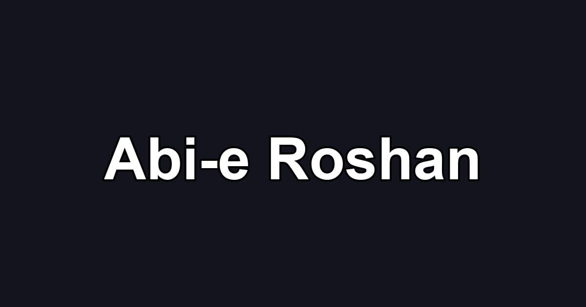 Abi-e Roshan