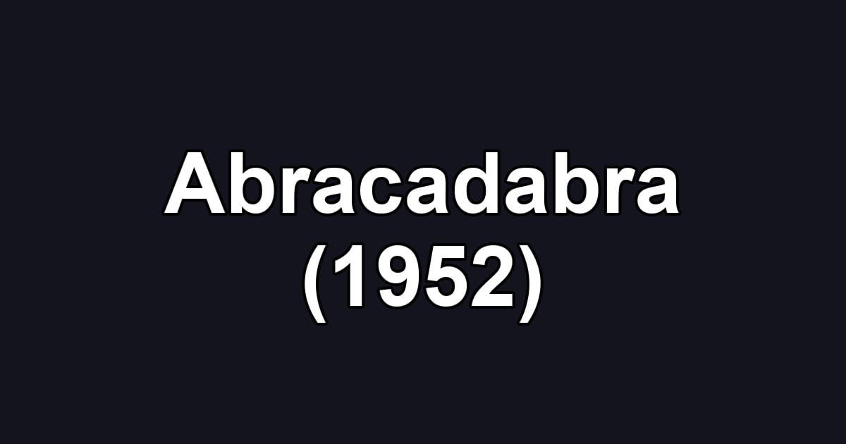 Abracadabra (1952)