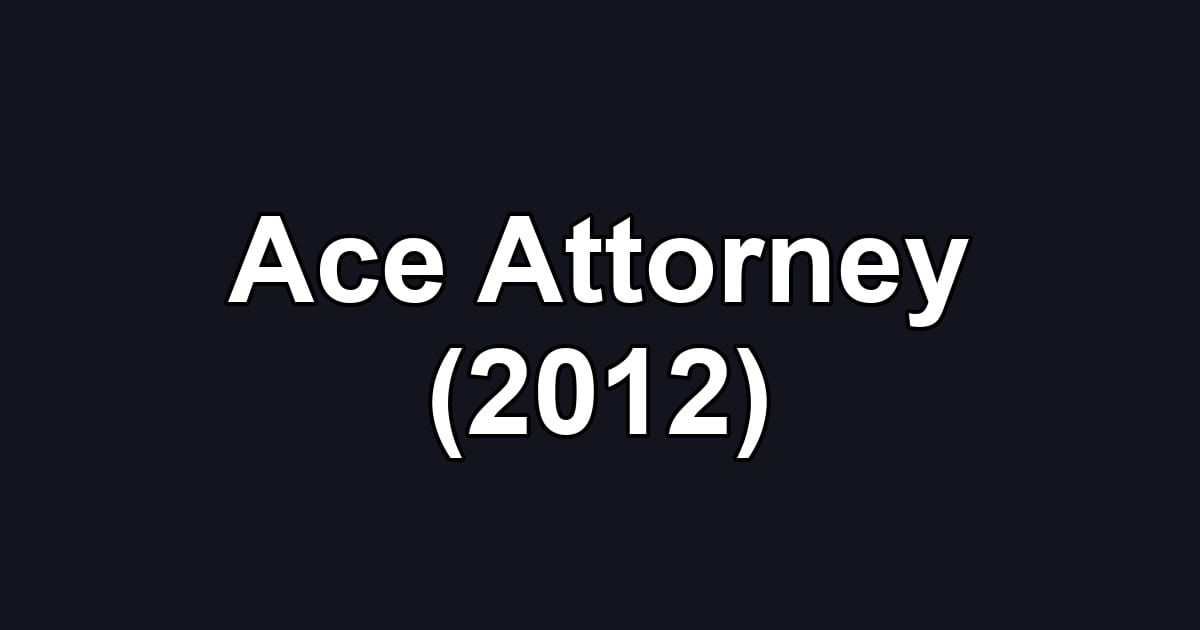 Ace Attorney (2012)