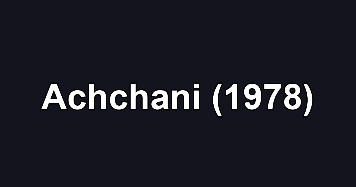 Achchani (1978)