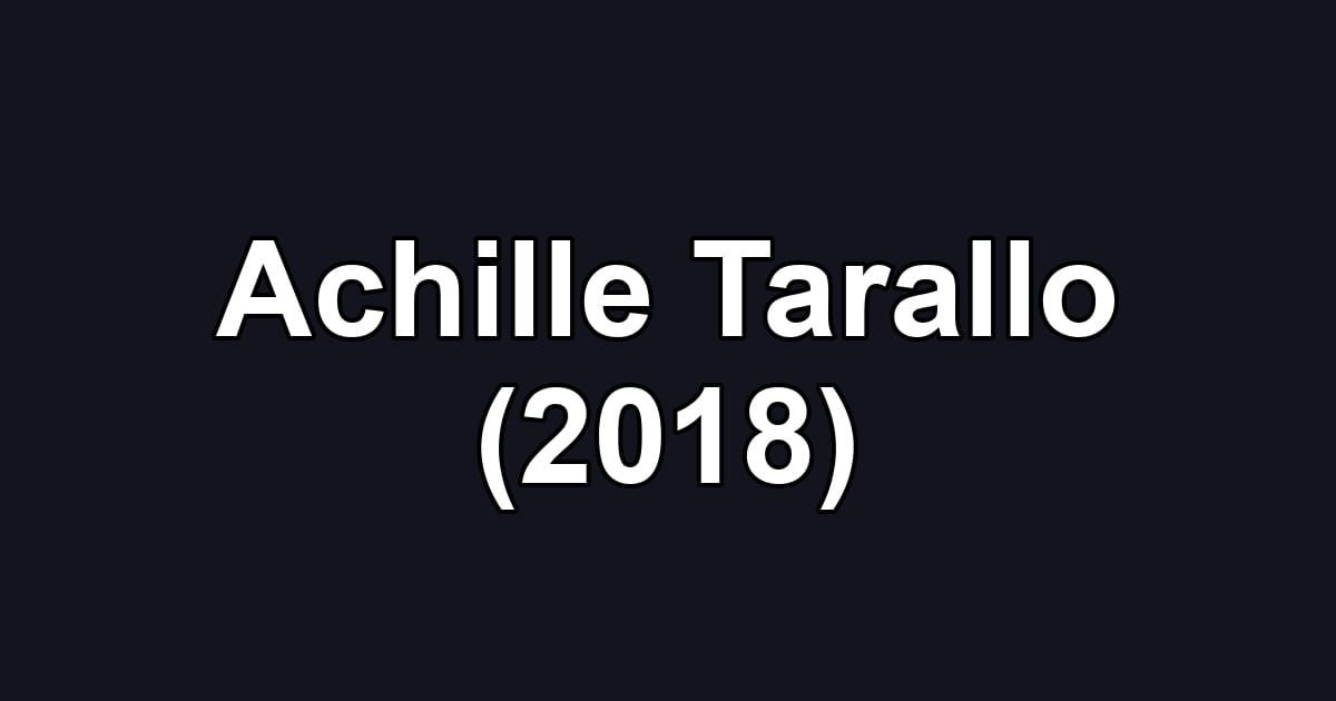 Achille Tarallo (2018)