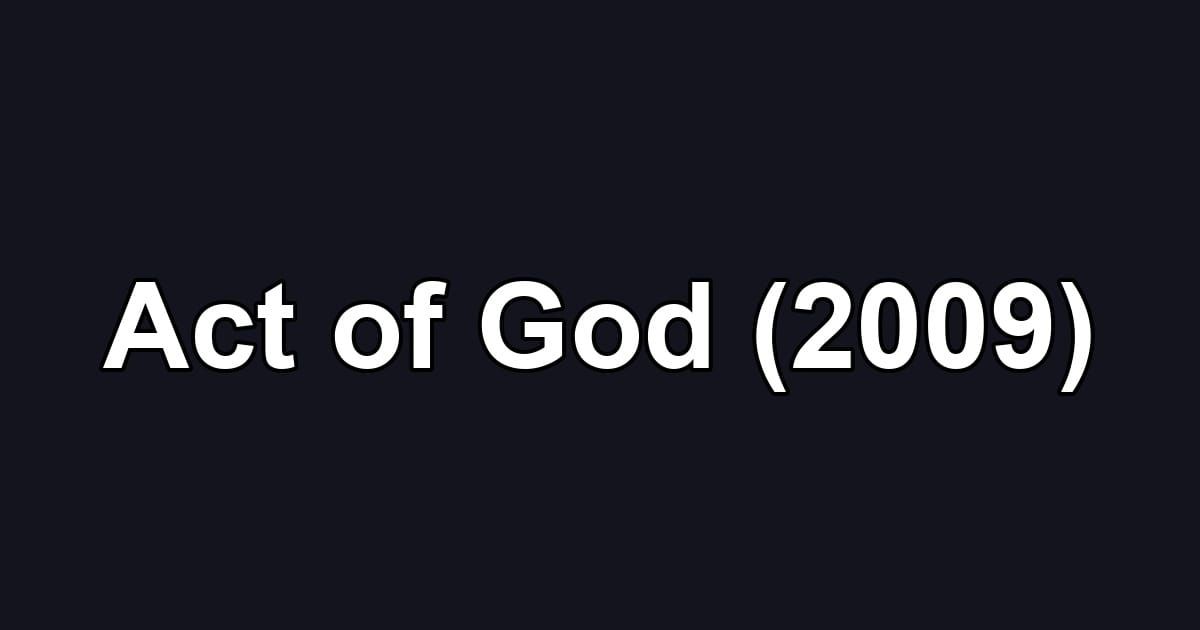 Act of God (2009)