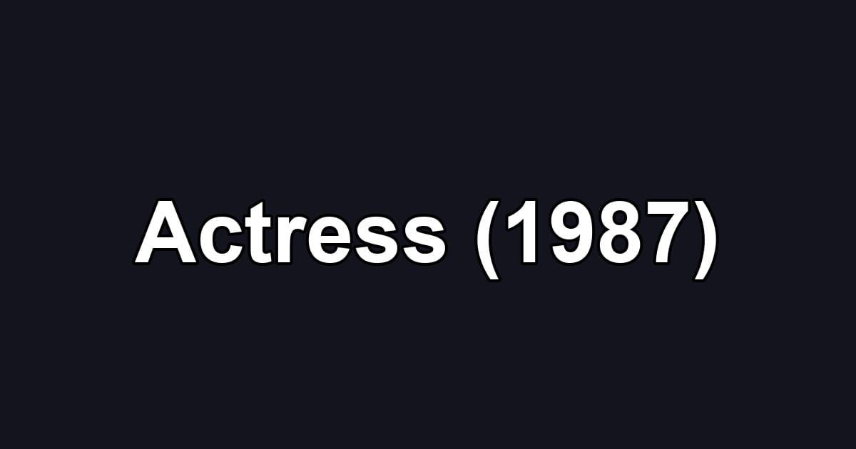Actress (1987)