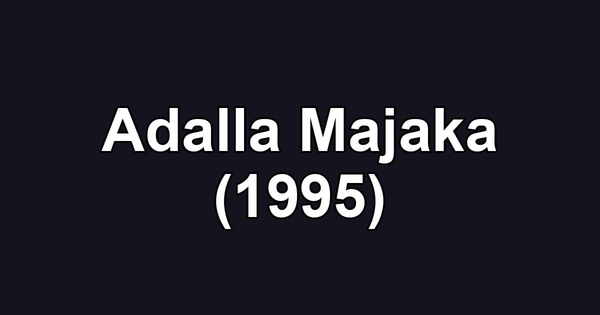 Adalla Majaka (1995)