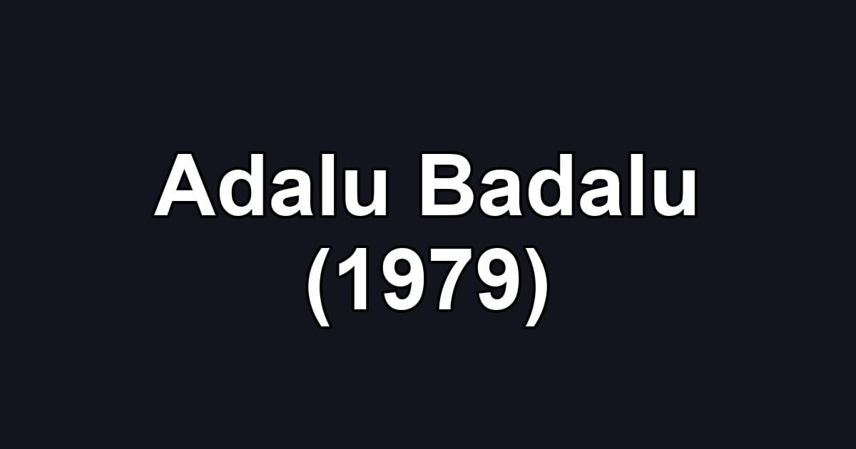 Adalu Badalu (1979)