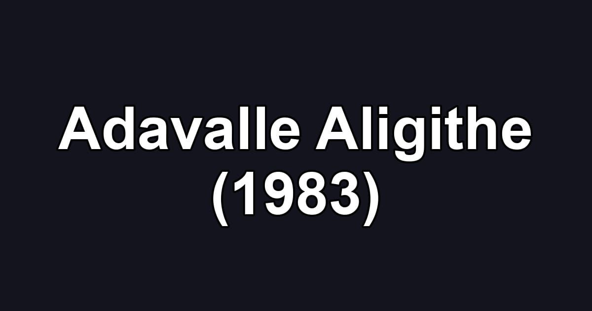 Adavalle Aligithe (1983)