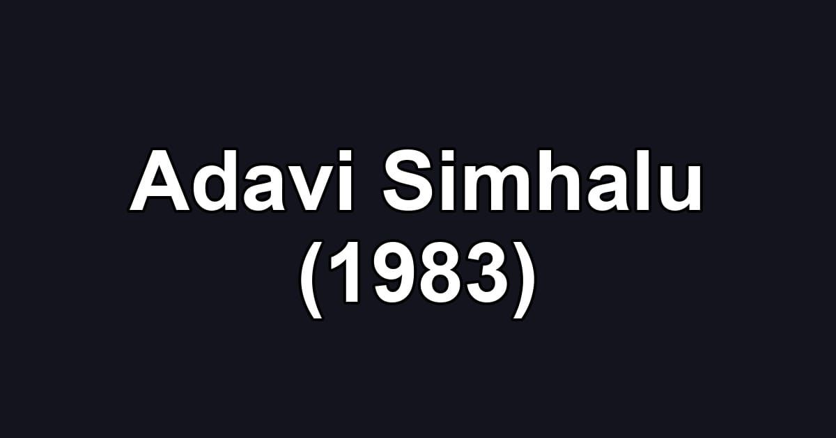 Adavi Simhalu (1983)