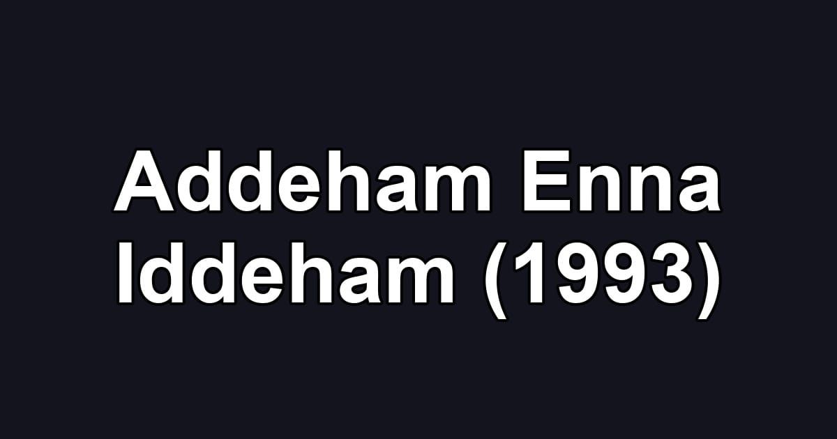 Addeham Enna Iddeham (1993)