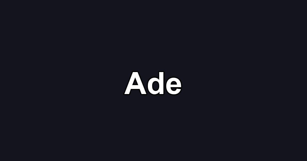 Ade
