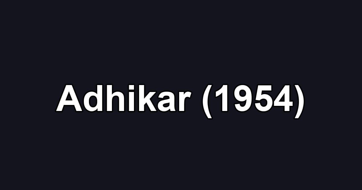 Adhikar (1954)