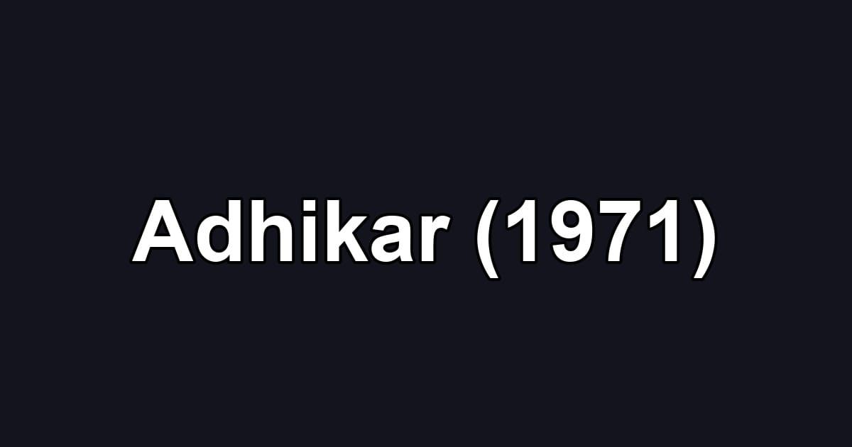 Adhikar (1971)
