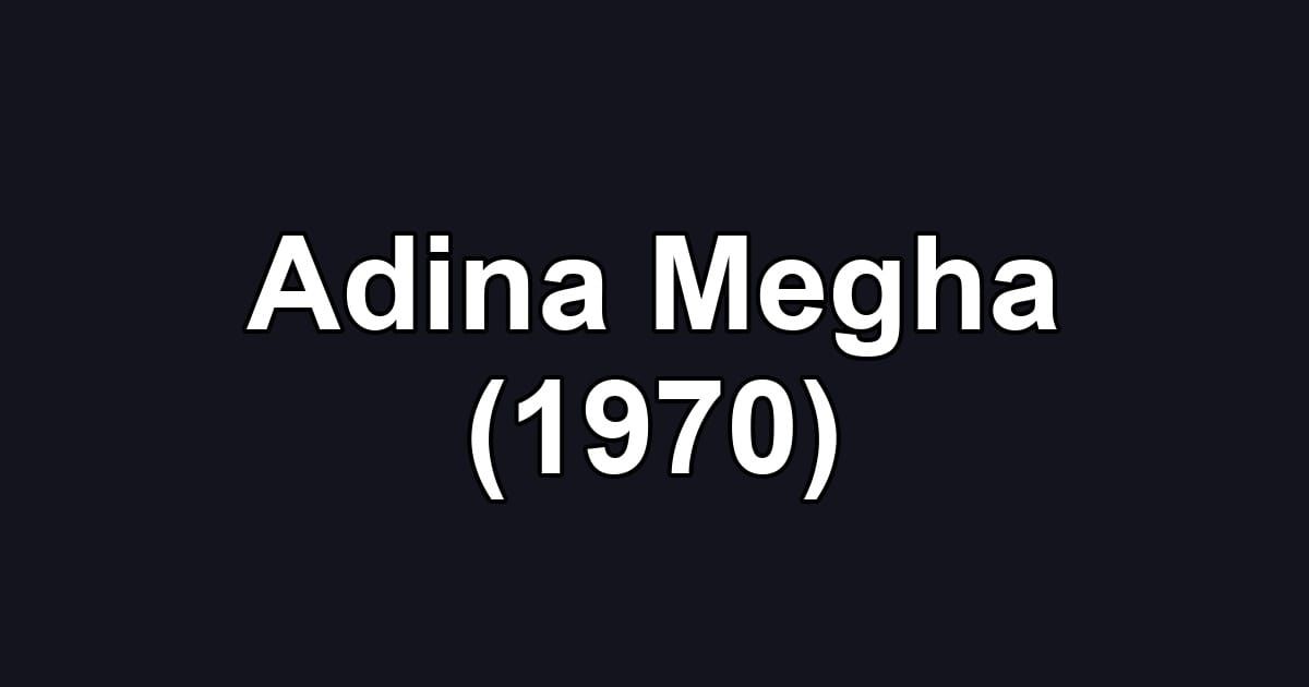 Adina Megha (1970)