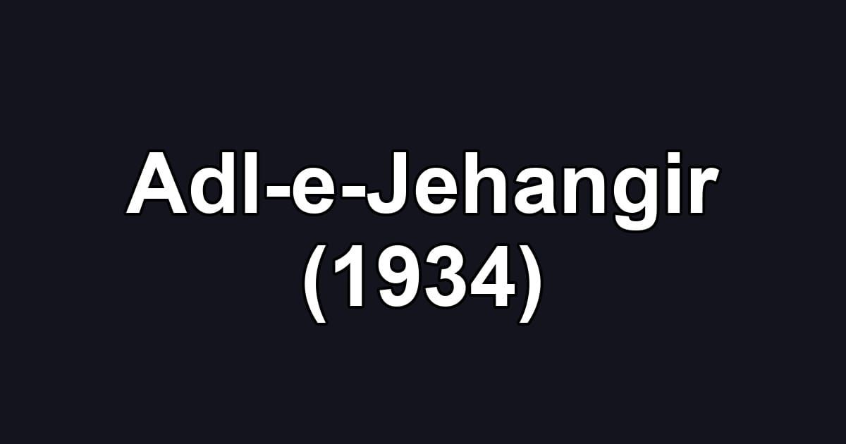 Adl-e-Jehangir (1934)