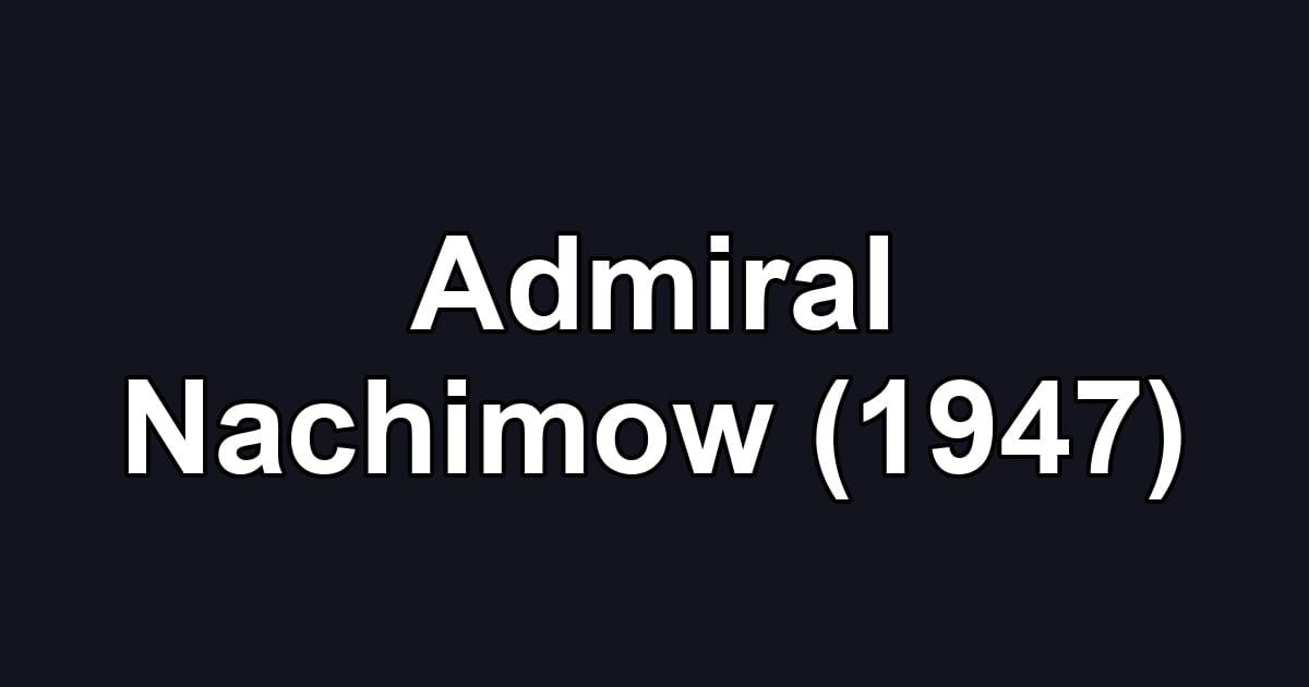 Admiral Nachimow (1947)
