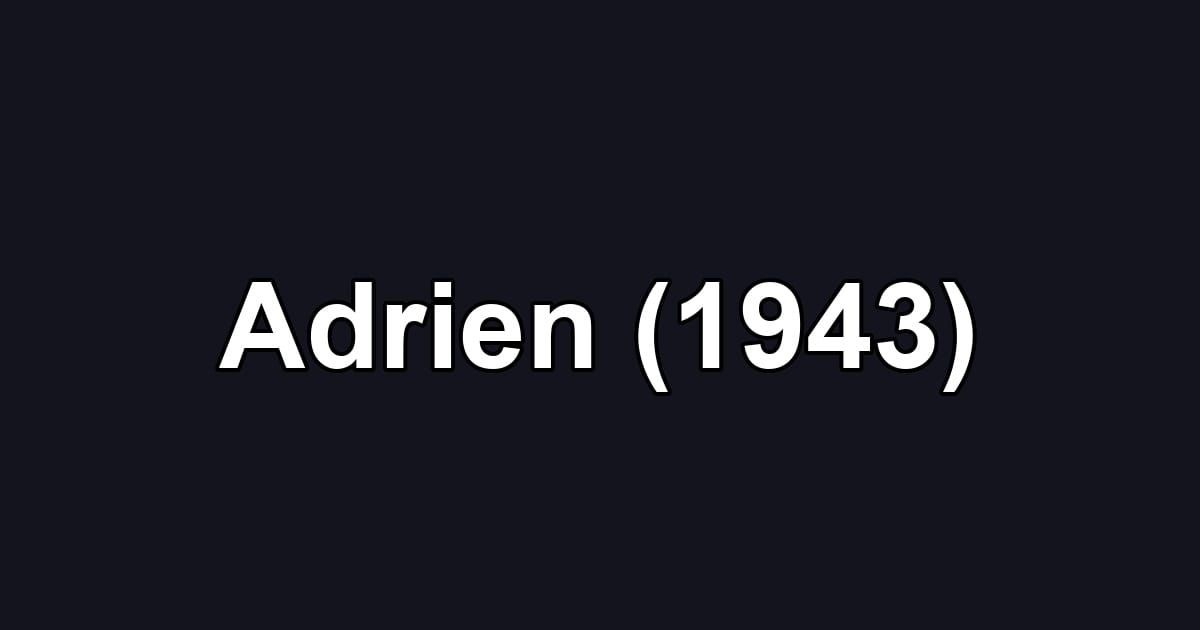 Adrien (1943)