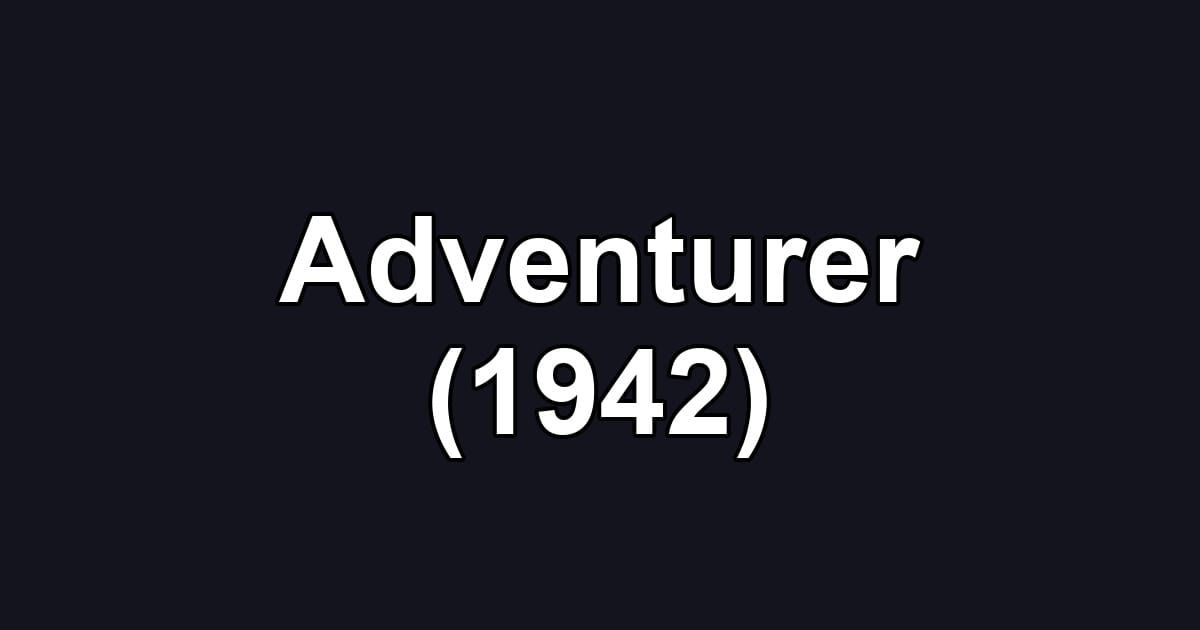 Adventurer (1942)