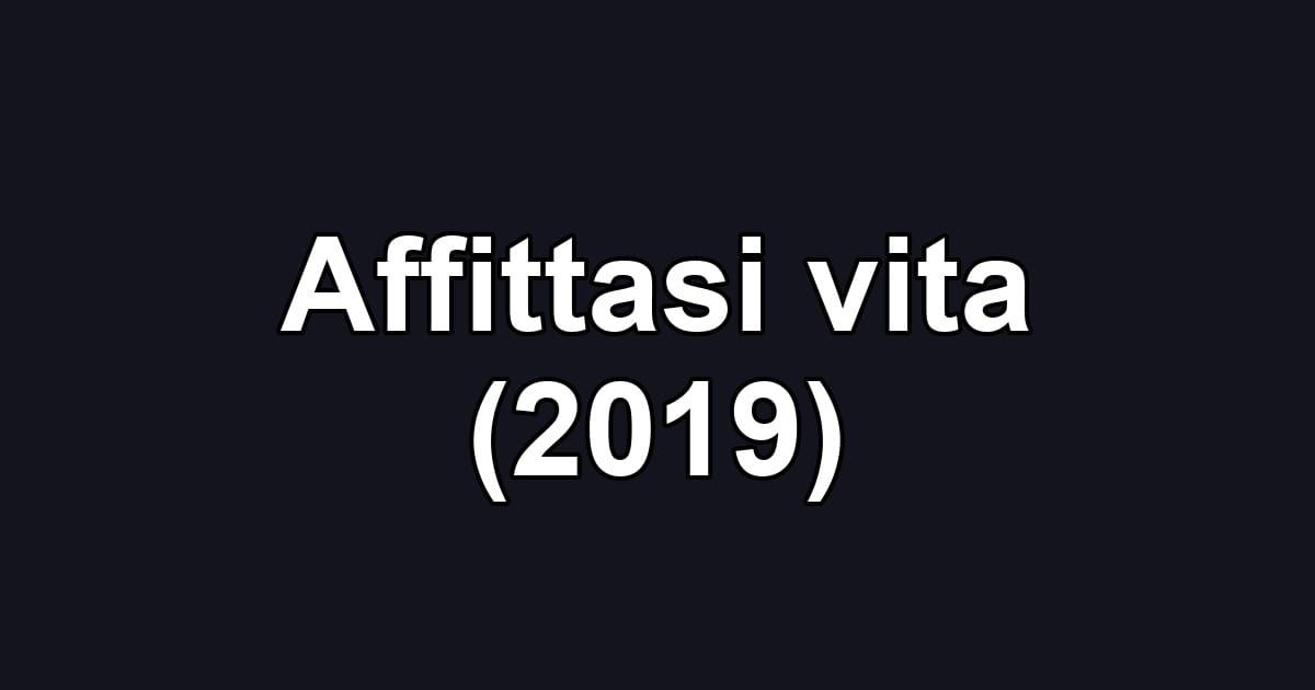 Affittasi vita (2019)