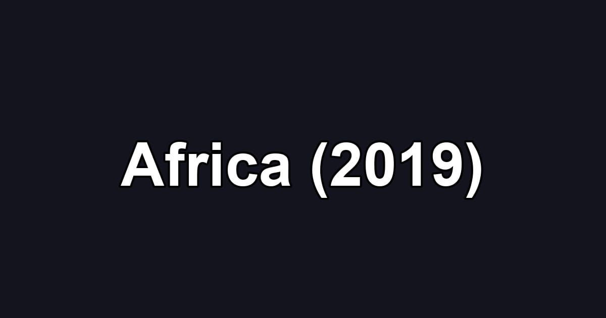 Africa (2019)
