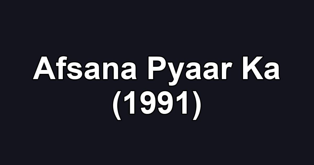 Afsana Pyaar Ka (1991)
