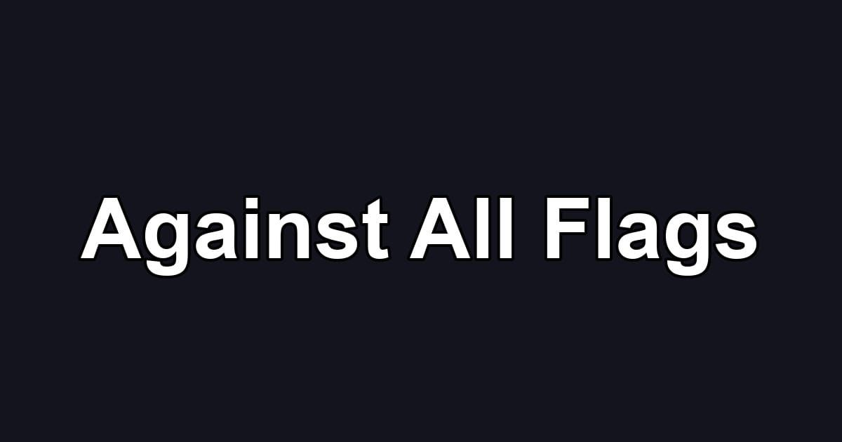 Against All Flags