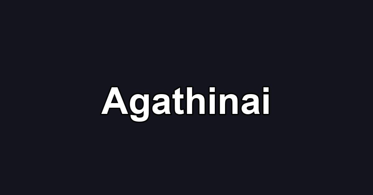 Agathinai