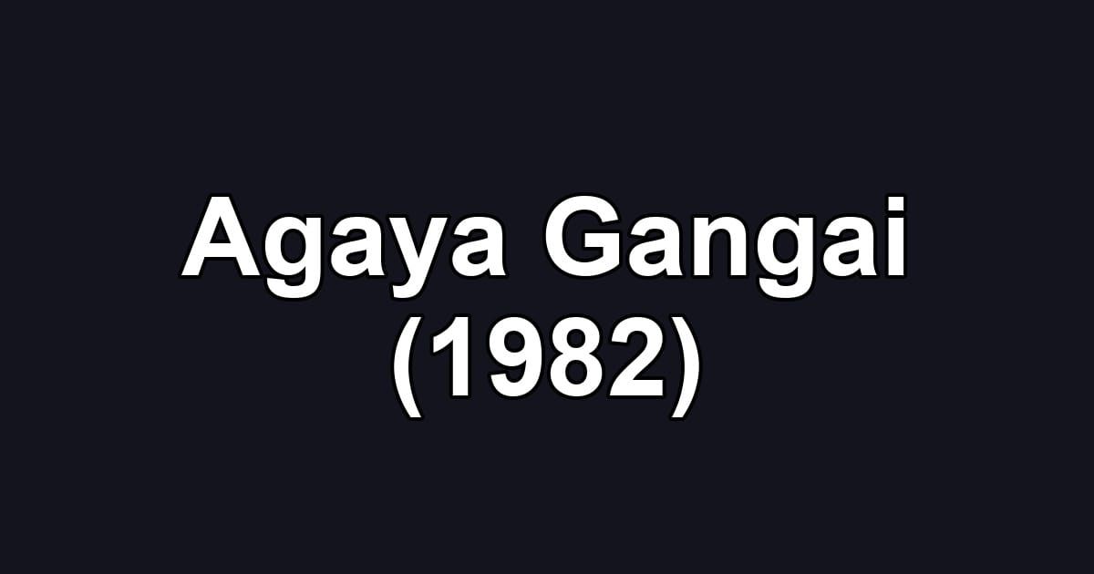 Agaya Gangai (1982)