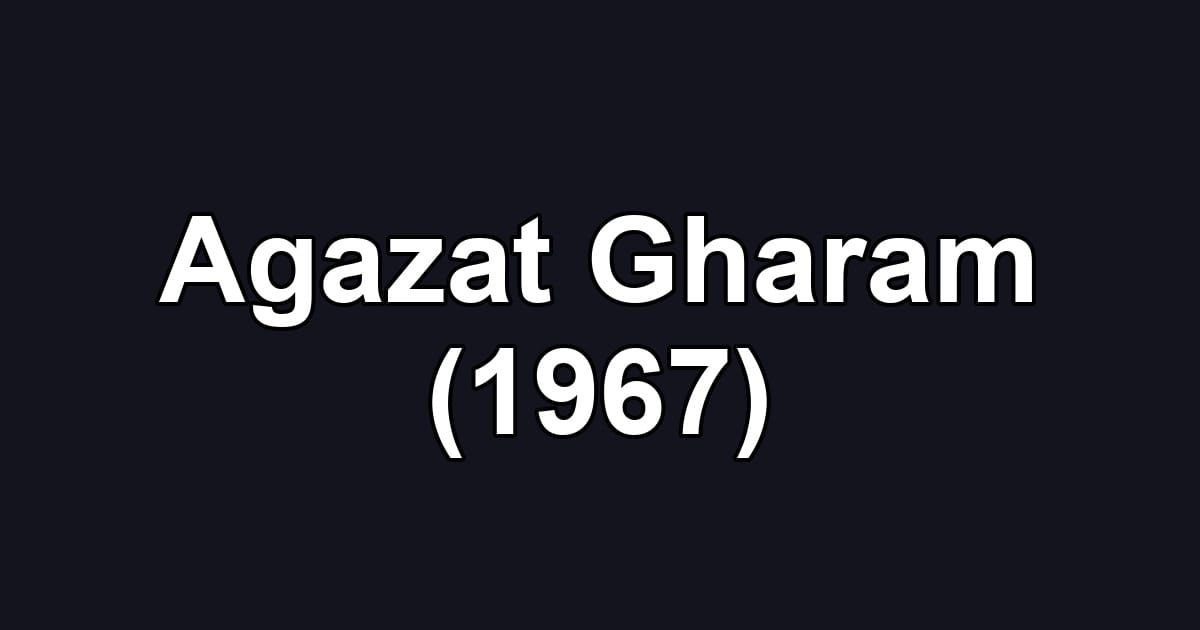 Agazat Gharam (1967)