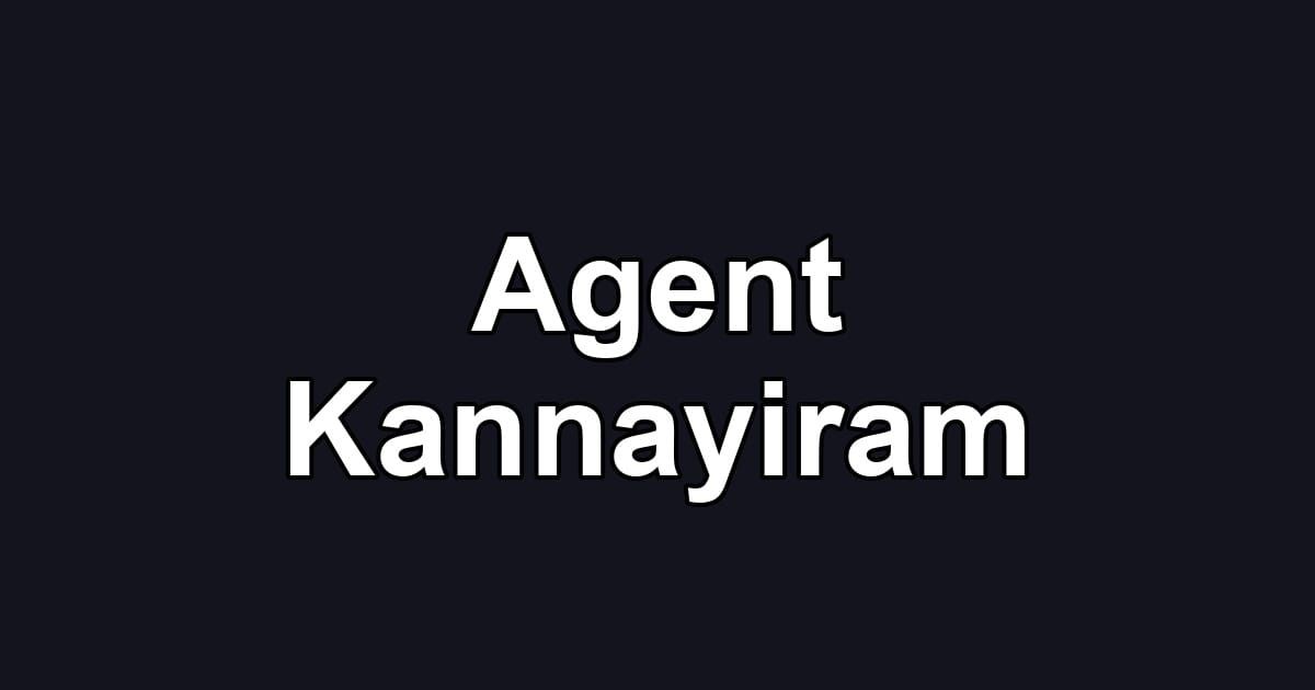 Agent Kannayiram