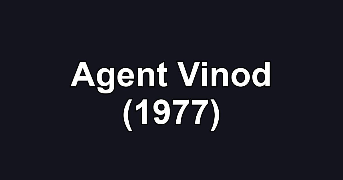 Agent Vinod (1977)