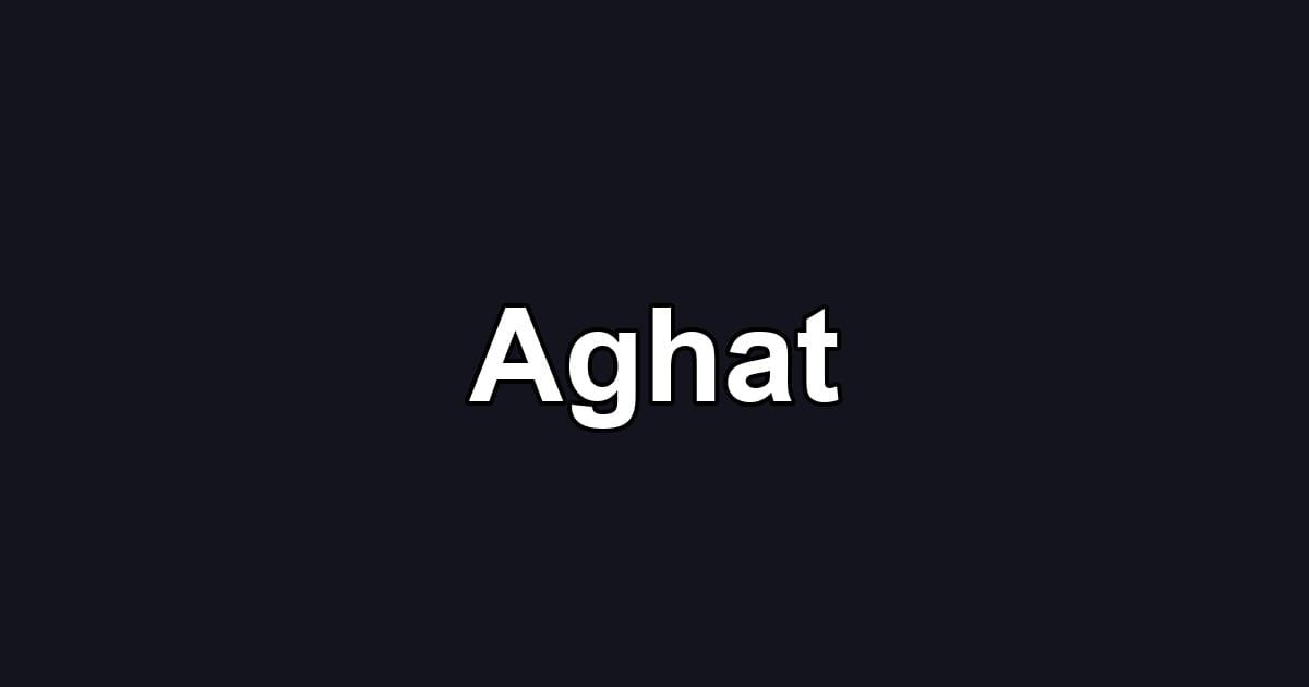 Aghat