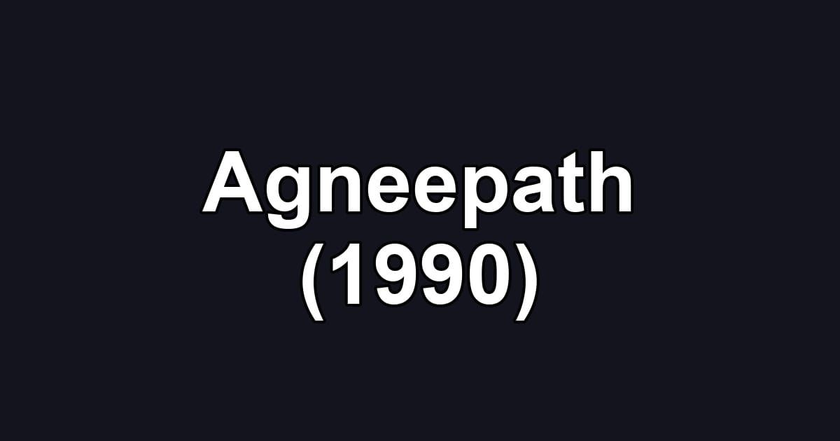 Agneepath (1990)