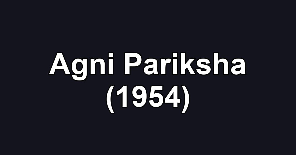 Agni Pariksha (1954)