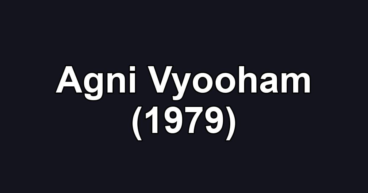 Agni Vyooham (1979)