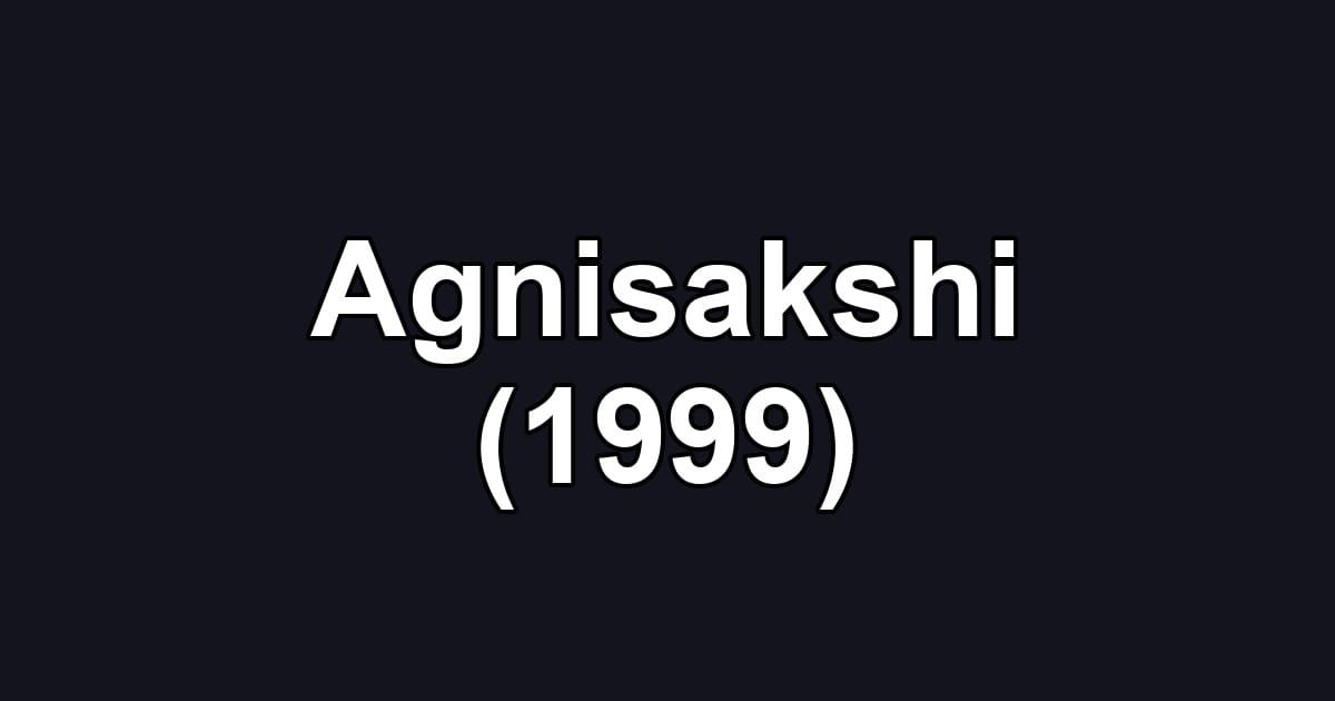 Agnisakshi (1999)