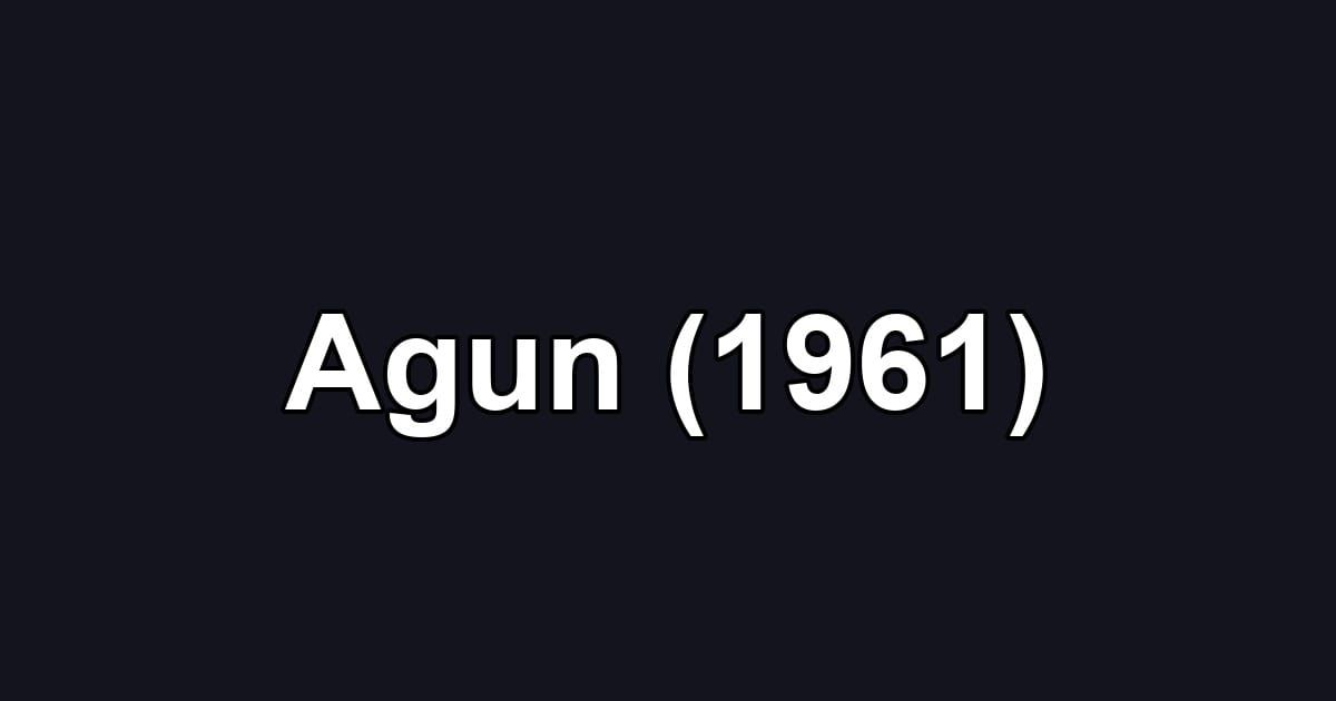 Agun (1961)