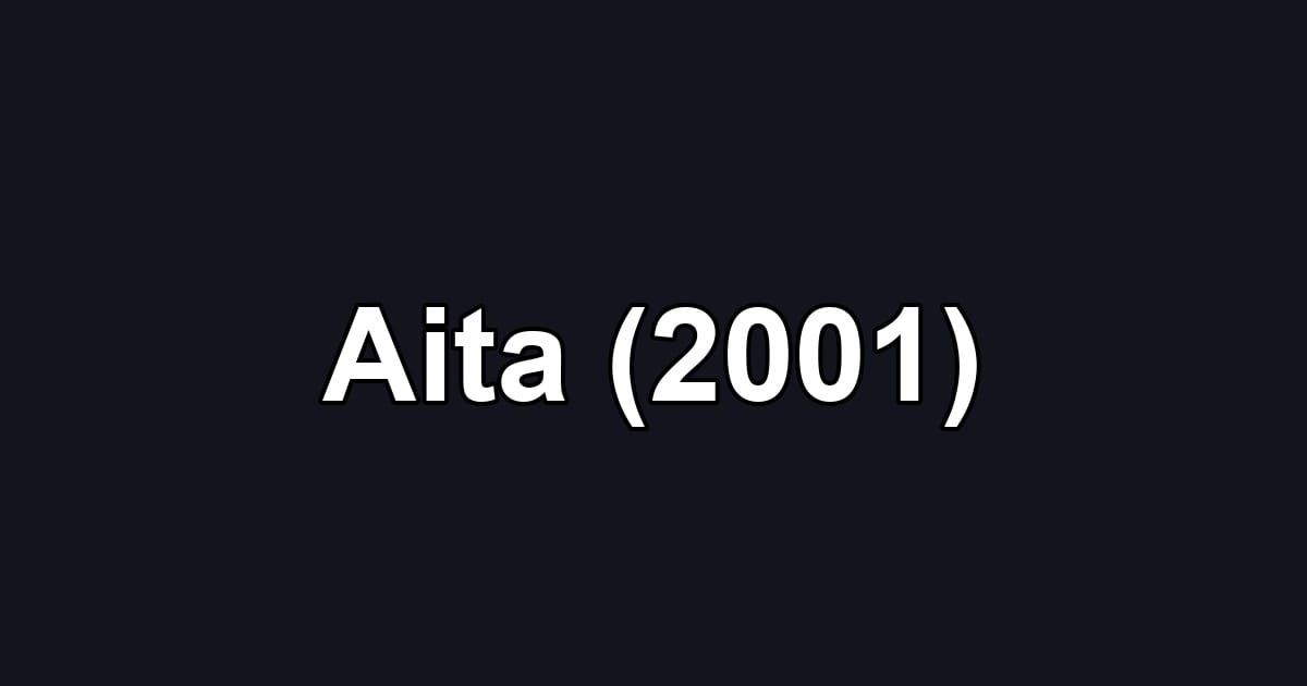 Aita (2001)