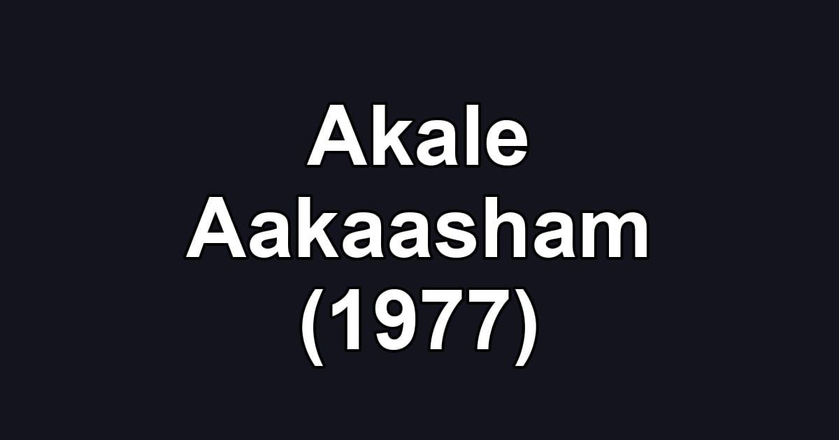 Akale Aakaasham (1977)