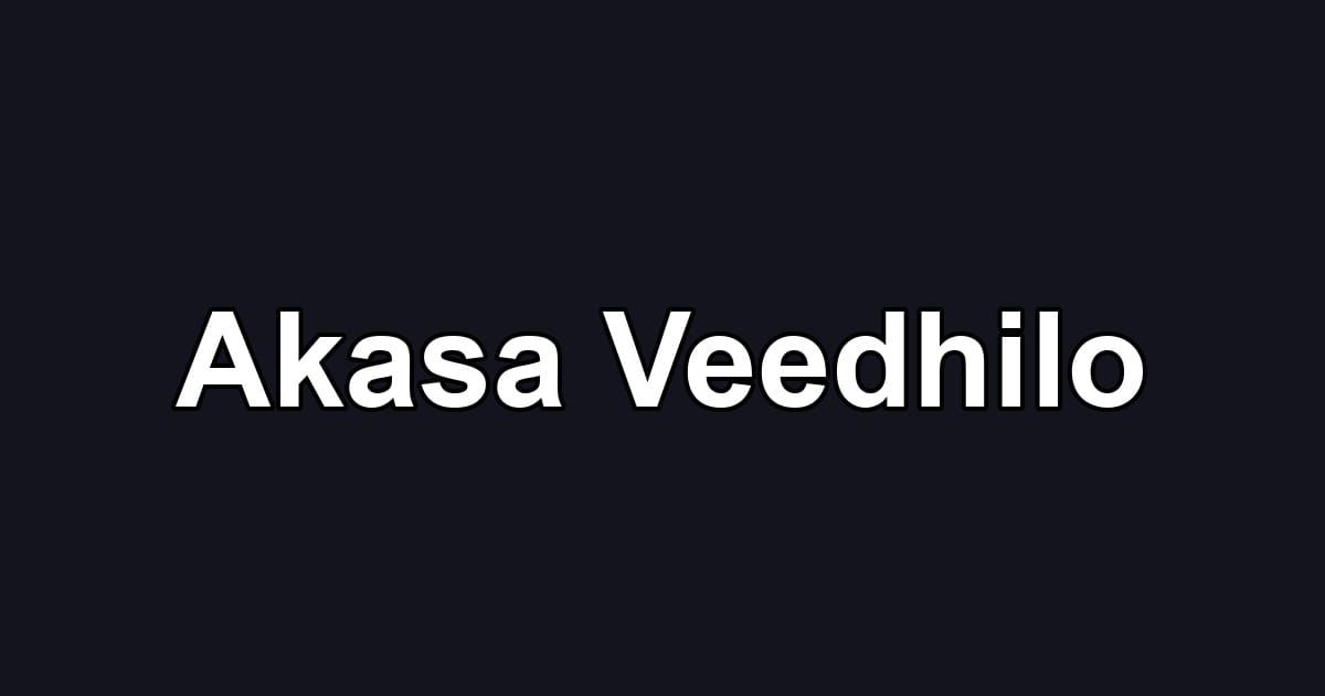 Akasa Veedhilo